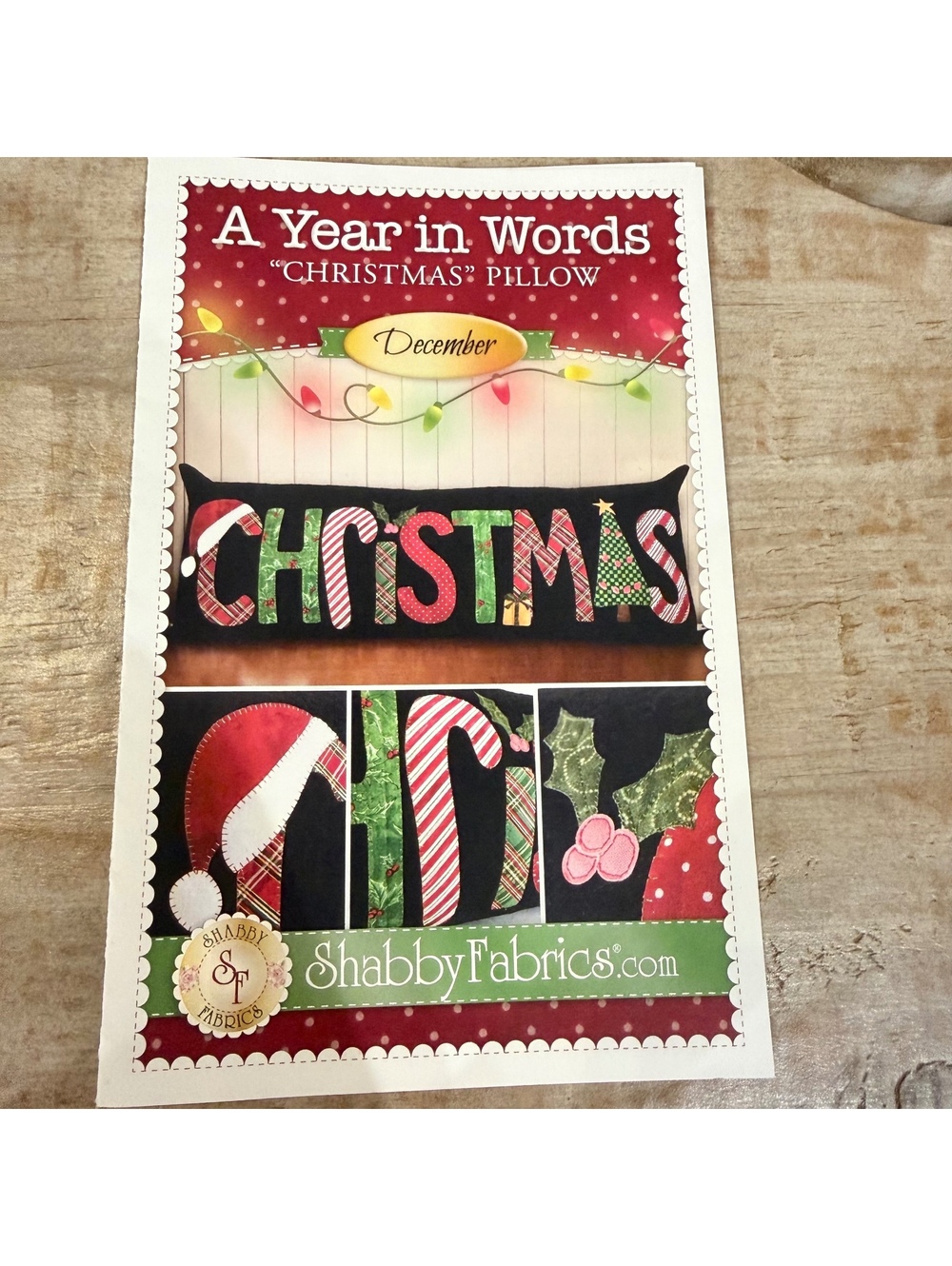 Shabby Fabrics A Year in Words Christmas Pillow Pattern Jennifer Bosworth 15x36